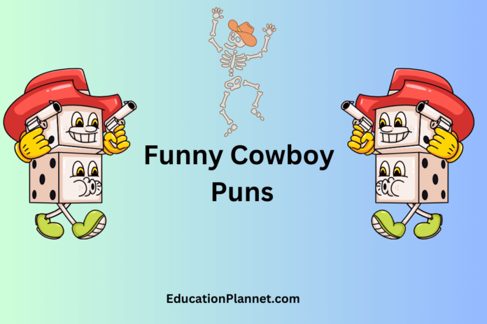 CowBoy Puns