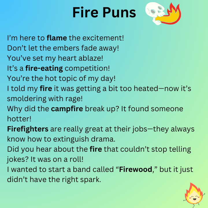 Fire Puns