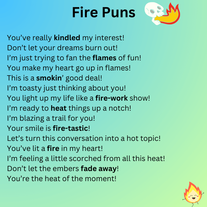 Fire Puns one liners 