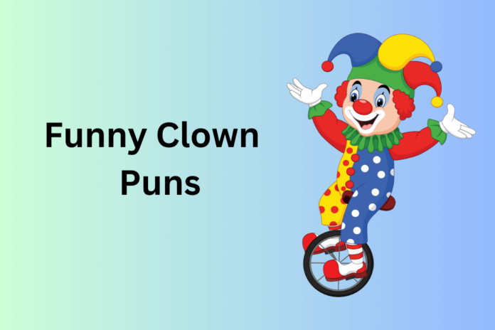 Clown Puns