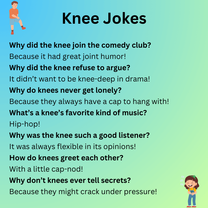 Knee Jokes 