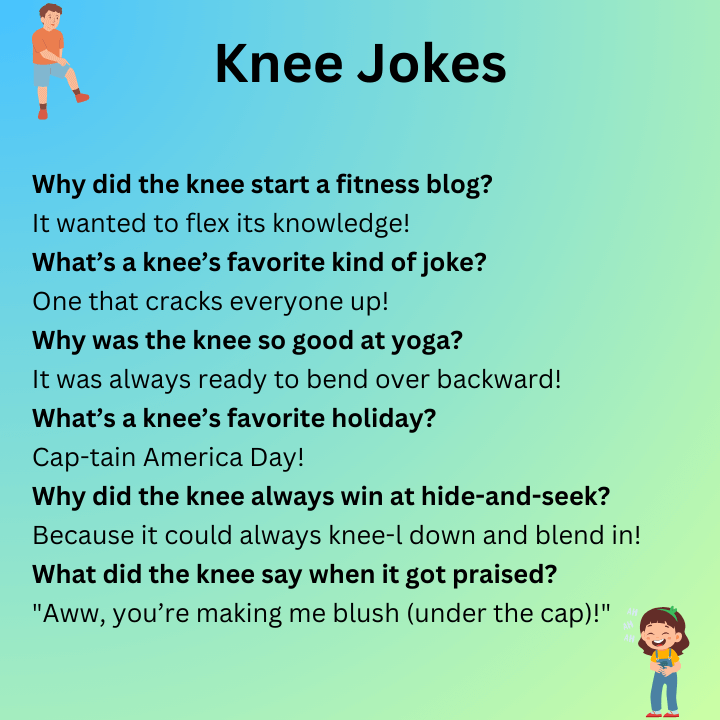 Knee Jokes 