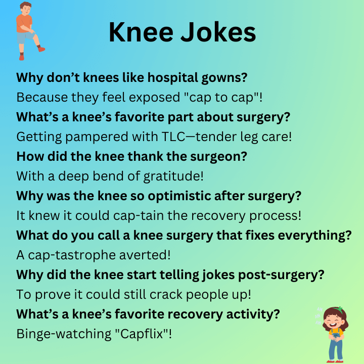 Knee Jokes Surgery