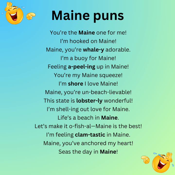 Cute maine puns