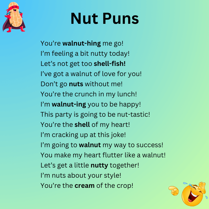 Walnut puns