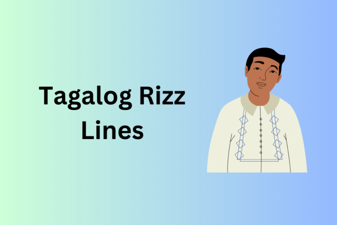 Tagalog Rizz Lines