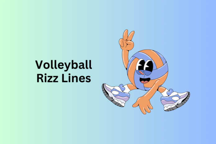 Volleyball Rizz Lines