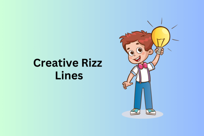 Creative Rizz Lines