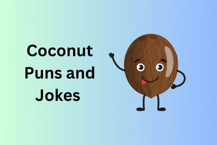 Coconut Puns and Jokes