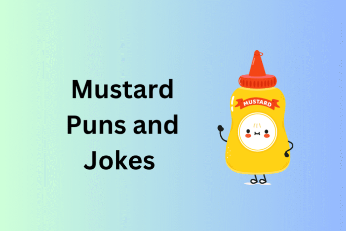 Mustard Puns and Jokes