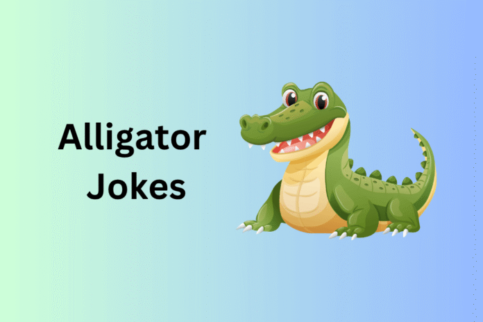 Alligator Jokes