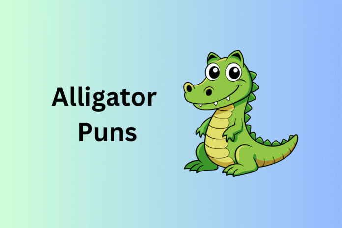 Alligator Puns