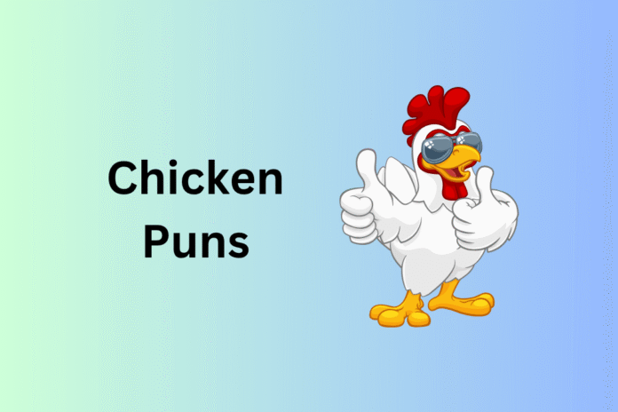 Chicken Puns