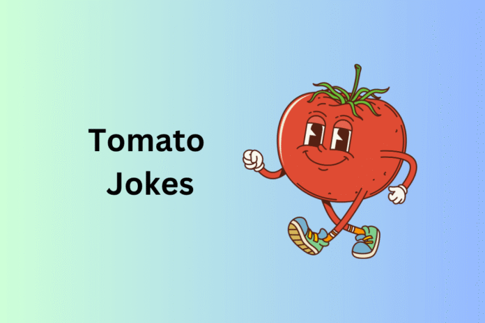 Tomato Jokes
